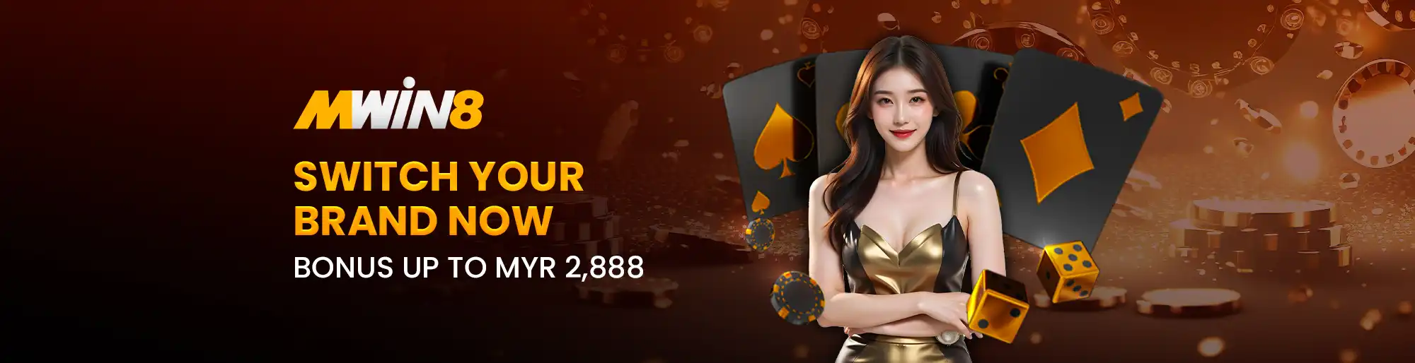 MWIN8 promotional banner featuring a smiling woman in a gold and black dress with large playing cards and dice, advertising a bonus of up to MYR 2,888.