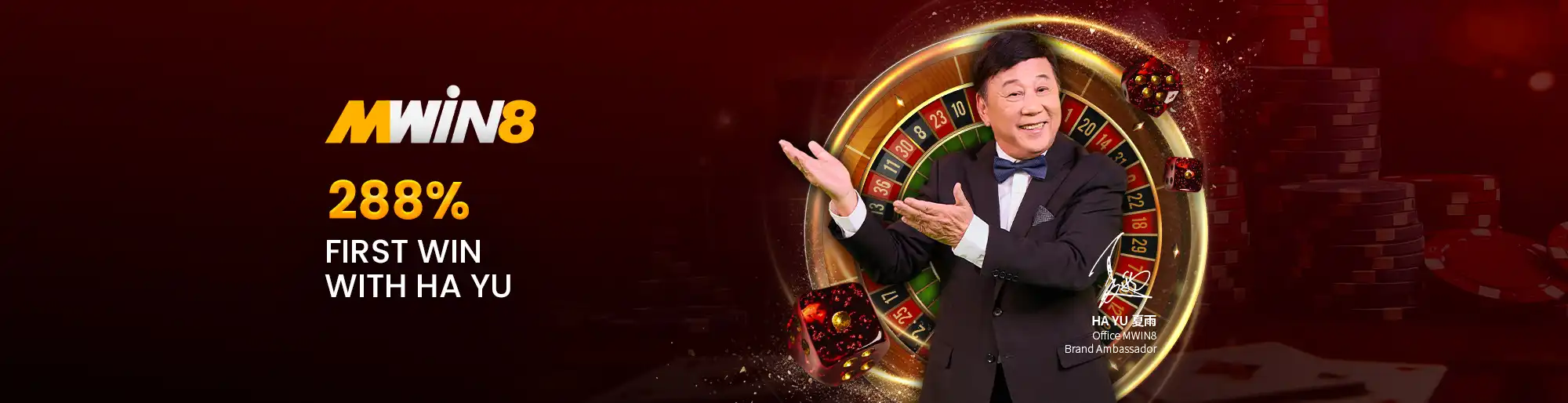 MWIN8 promotional banner featuring brand ambassador Ha Yu in a tuxedo smiling and gesturing towards a roulette wheel, advertising a 288% first win bonus.